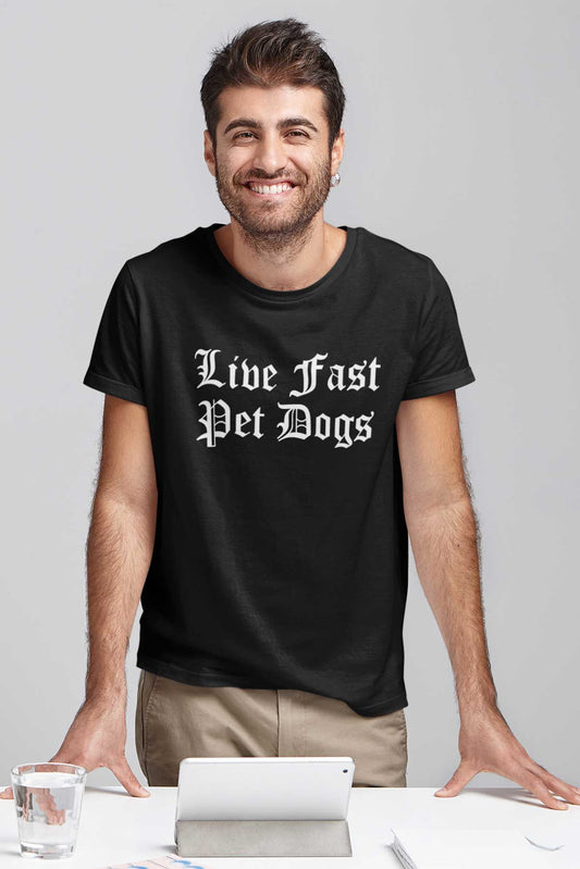 Live Fast Pet Dogs Printed Black T-shirt For Men