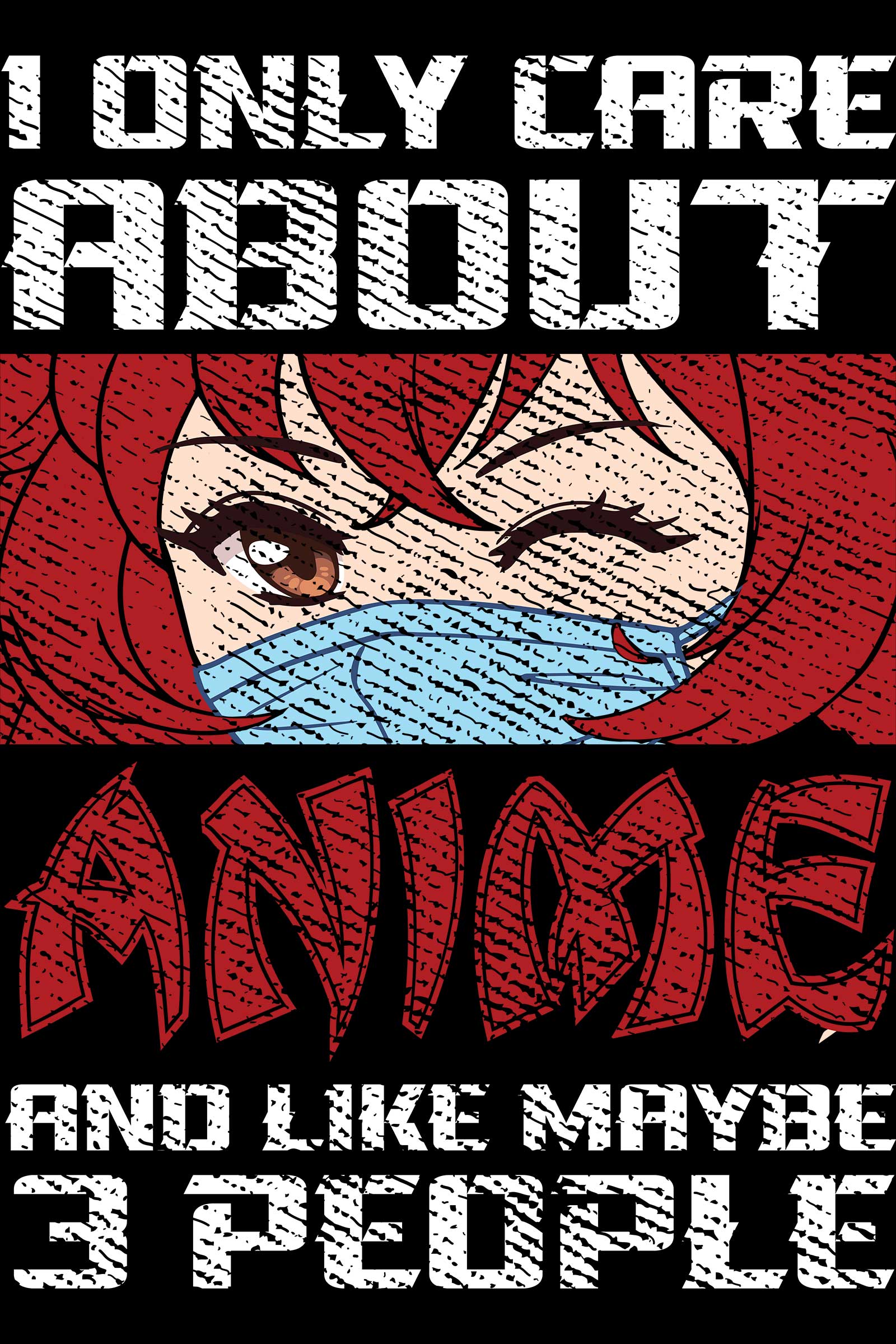 I Only Care About Anime And Like Maybe 3 People Black Oversized Unisex T-shirt