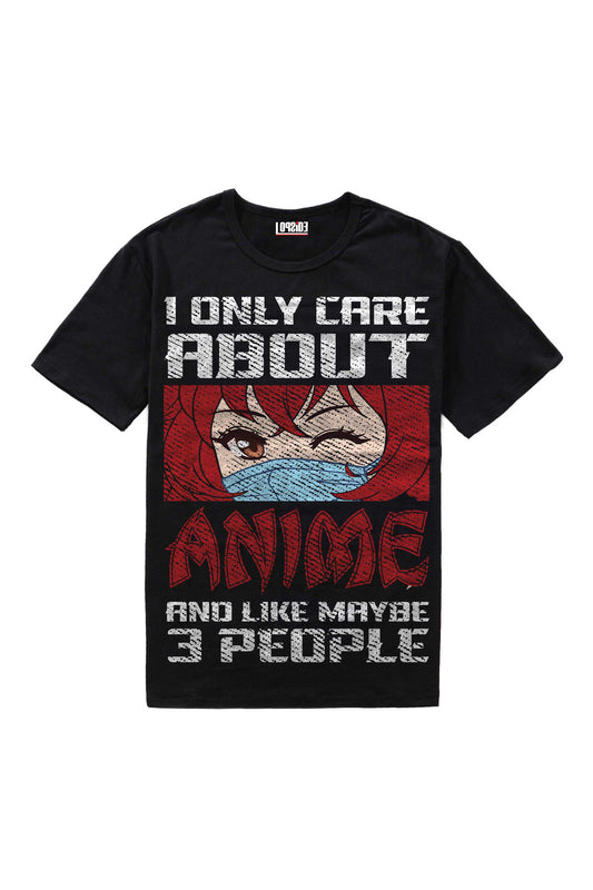 I Only Care About Anime And Like Maybe 3 People Black Oversized Unisex T-shirt